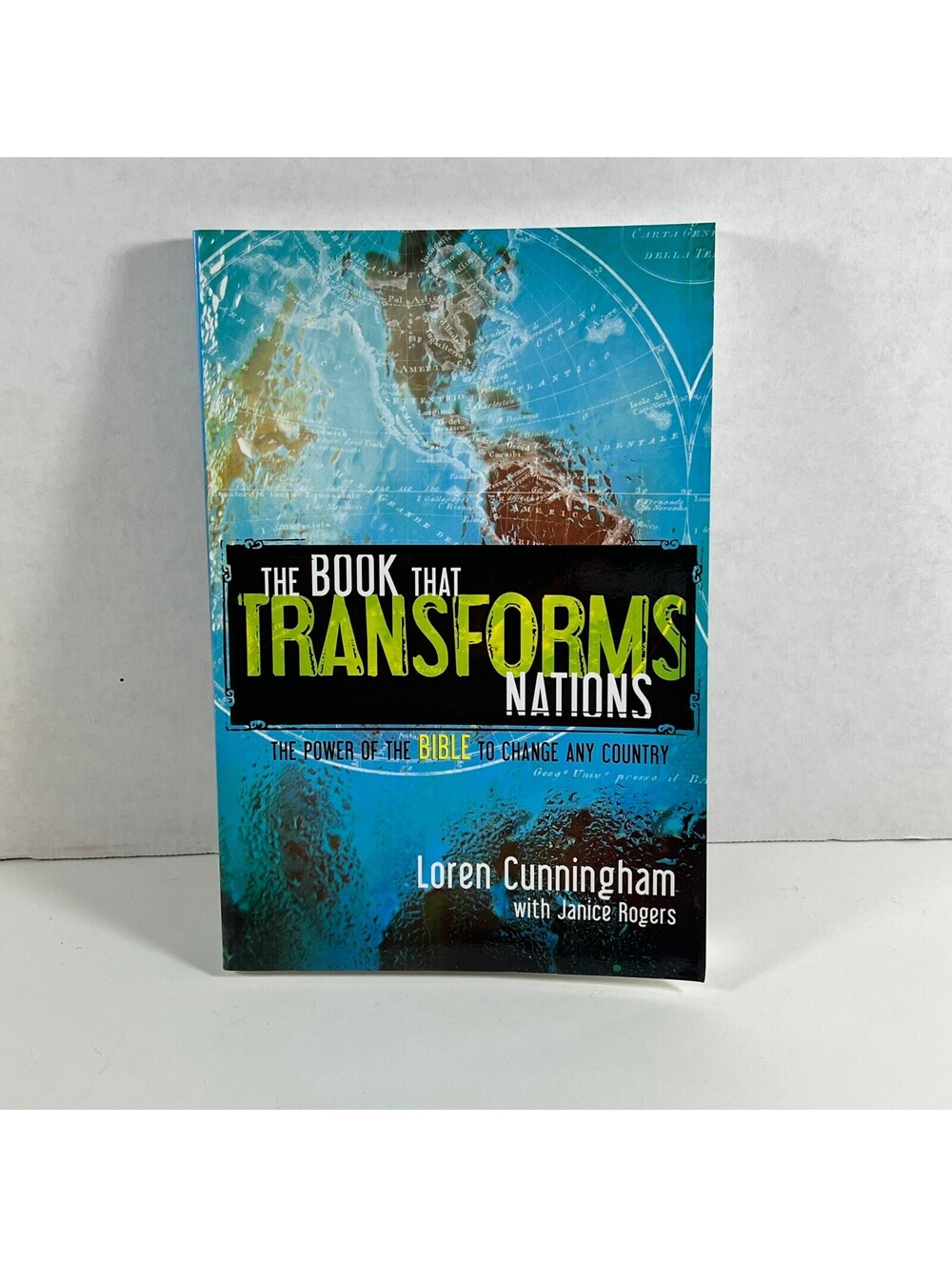The Book That Transforms Nations by Loren Cunningham with Janice Rogers - Signed